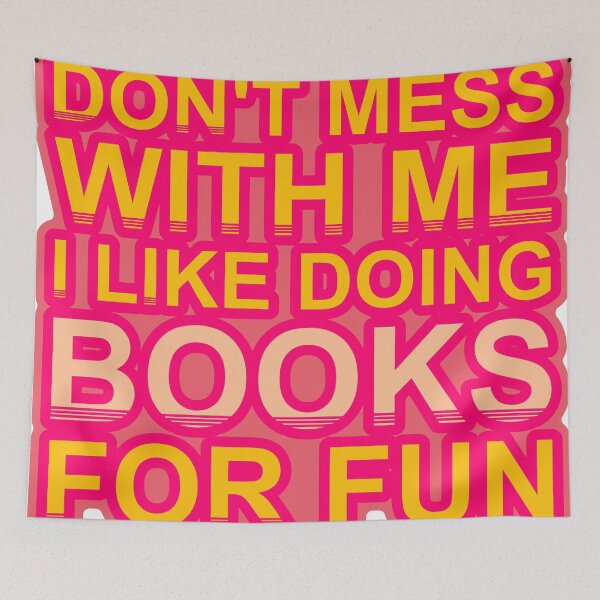Item preview, Don'T Mess With I Like Doing Books For Fun designed and sold by TheIconSmith.