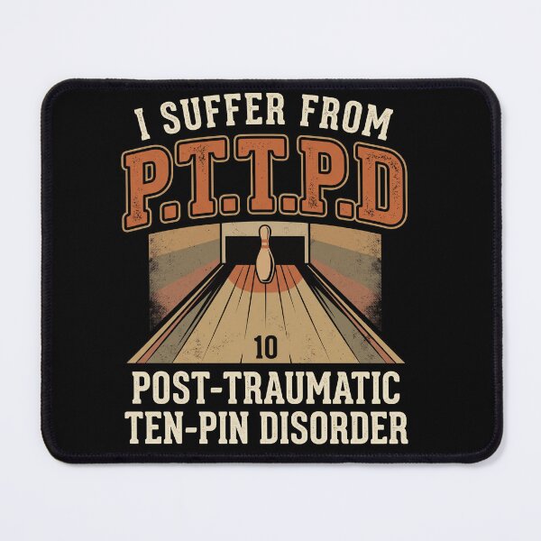 Item preview, Funny Bowling Shirt PTTPD Post Traumatic Ten Pin Disorder Bowler Gift designed and sold by ArcaneArtistry.