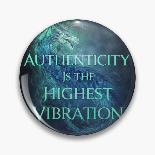 Item preview, A Dragon with the words 'Authenticity is the Highest Vibration designed and sold by Soulstar Designs.