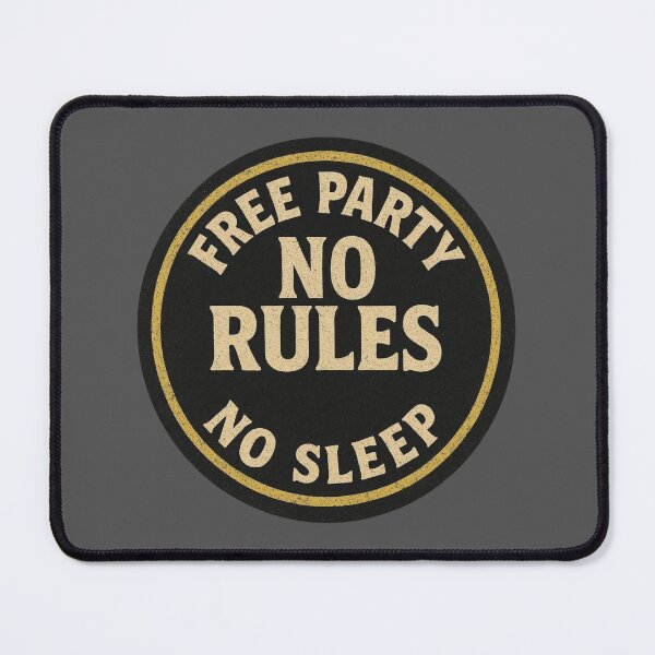 Item preview, Free Party No Rules No Sleep – Underground Rave Design designed and sold by |TRSSHOP|.