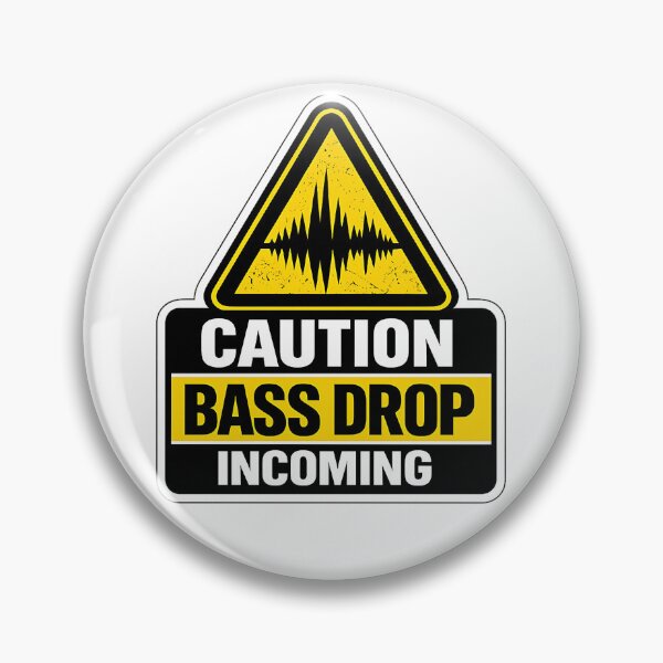 Item preview, Caution Bass Drop Incoming Rave Warning designed and sold by  ZenRave Designs.