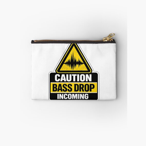 Item preview, Caution Bass Drop Incoming Rave Warning designed and sold by  ZenRave Designs.