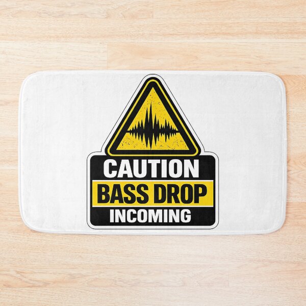 Item preview, Caution Bass Drop Incoming Rave Warning designed and sold by  ZenRave Designs.