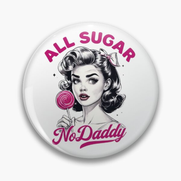 Item preview, All sugar no daddy designed and sold by RahRahsCreation.