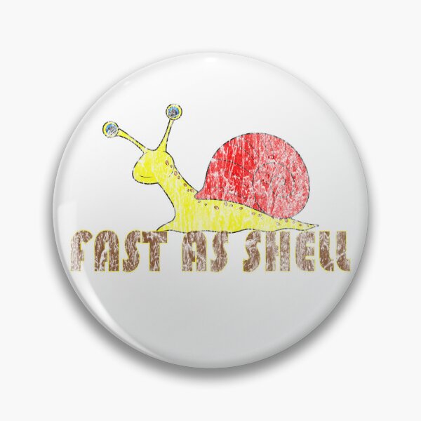 Item preview, Funny Snail Pun Graphic - Fast As Shell designed and sold by ChR-oman.