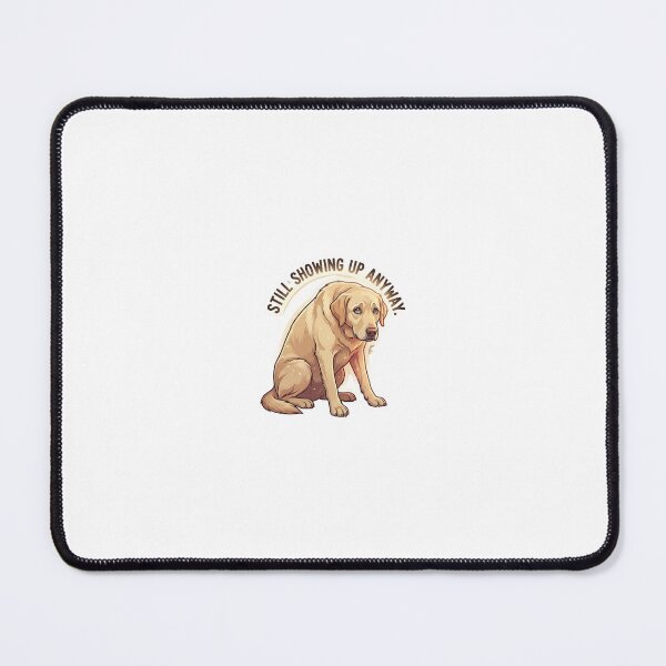 Item preview, Still showing up emotional dog sticker designed and sold by wildbest.
