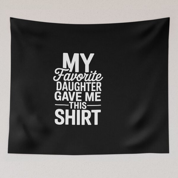 Item preview, My Favorite Daughter Shirt  designed and sold by jkrphoto.
