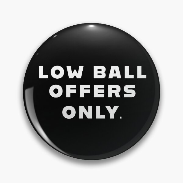 Item preview, LOW BALL OFFERS ONLY. (Funny Real Estate Shirt) designed and sold by DMS STUDIO.