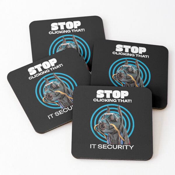 Item preview, Stop Clicking That IT Security Humor designed and sold by Vac1.