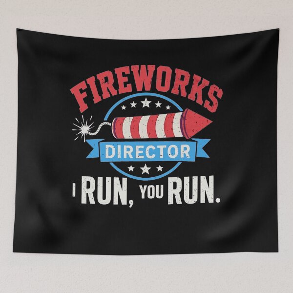 Item preview, Fireworks Director I Run You Run Funny July 4th designed and sold by clothesy7.