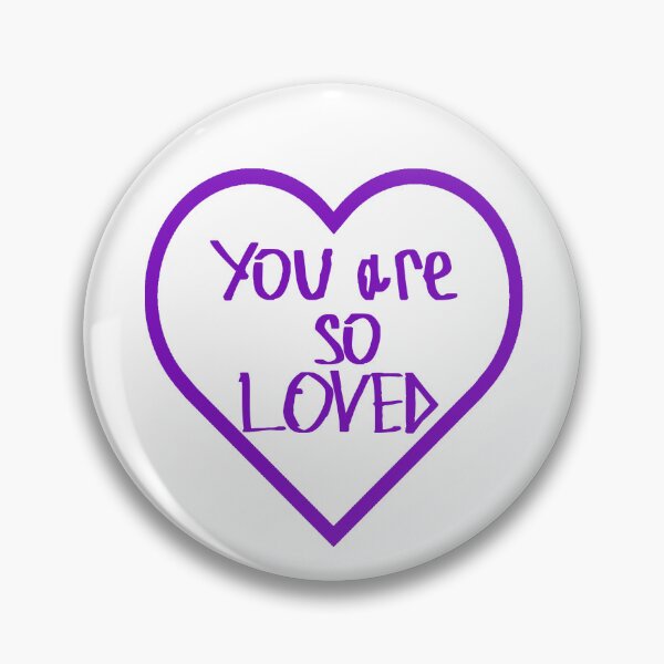 Item preview, You Are So Loved designed and sold by kinpirks.