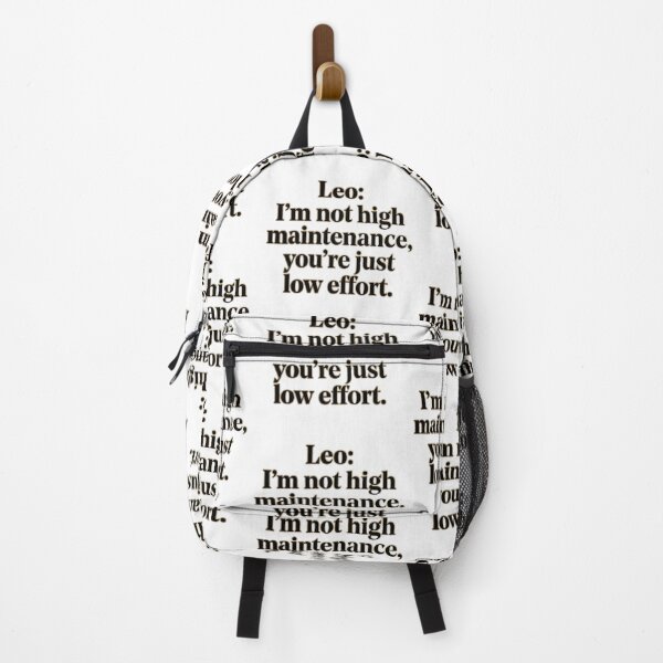 Item preview, Leo Im Not High Maintenance Youre Just Low Effort designed and sold by Wit & Wear.