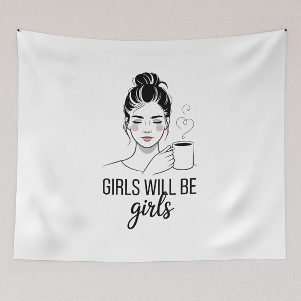 Item preview, Girls Will Be Girls – Messy Bun Coffee Aesthetic Funny Girl Design designed and sold by ArcticFoxStudio.
