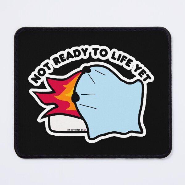 Item preview, Not Ready to Life Yet. Funny Midlife Chaos Sticker designed and sold by Dr. B Sticker Rx.