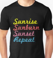 Camiseta ajustada Sunrise Sunburn Sunset Repetición