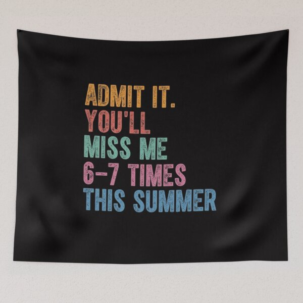 Item preview, Retro Admit It You'll Miss Me 6 7 Times designed and sold by colorsartss.