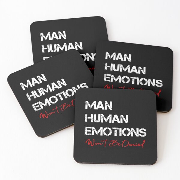 Item preview, Man Human Emotions Won’t Be Denied – Emotional Statement Typography designed and sold by RadManDesigns.