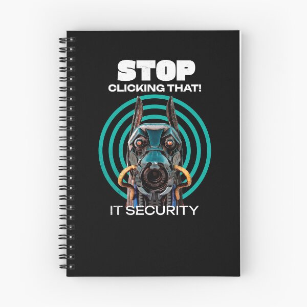 Item preview, Stop Clicking That IT Security Humor designed and sold by Vac1.