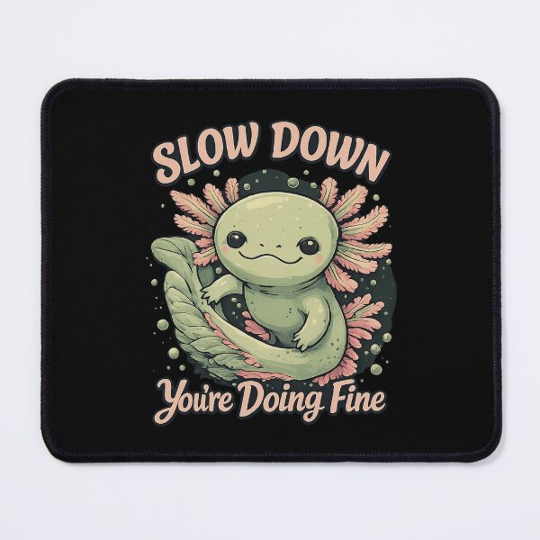 Item preview, Slow Down You’re Doing Fine – Peaceful Axolotl in Soft Pastel Minimal Aesthetic designed and sold by Pickachoo.