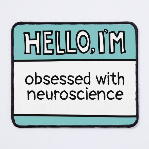 Item preview, I'm Obsessed with Neuroscience designed and sold by MaryAller.