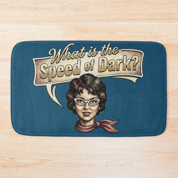 Item preview, What is the Speed of Dark? designed and sold by graficsfx.