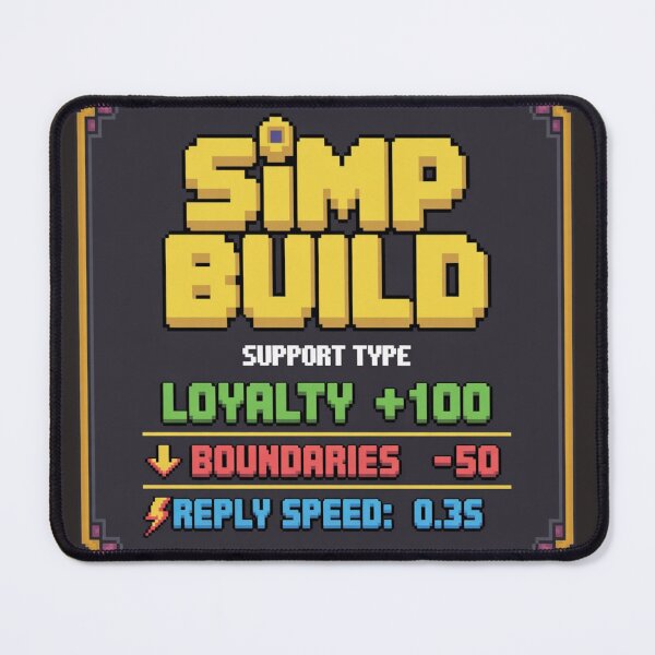 Item preview, SIMP BUILD – Support Type RPG Character Meme | Beta Simp Gamer designed and sold by GaMaDesing.
