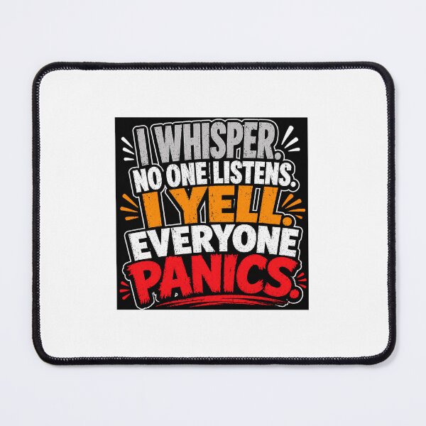 Item preview, I Whisper No One Listens I Yell Everyone Panics Funny Teacher Sticker designed and sold by Petringo.