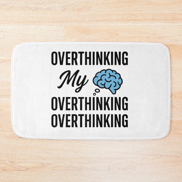 Item preview, Overthinking My Overthinking Funny Brain Mental Health Quote designed and sold by ZadTicaret.