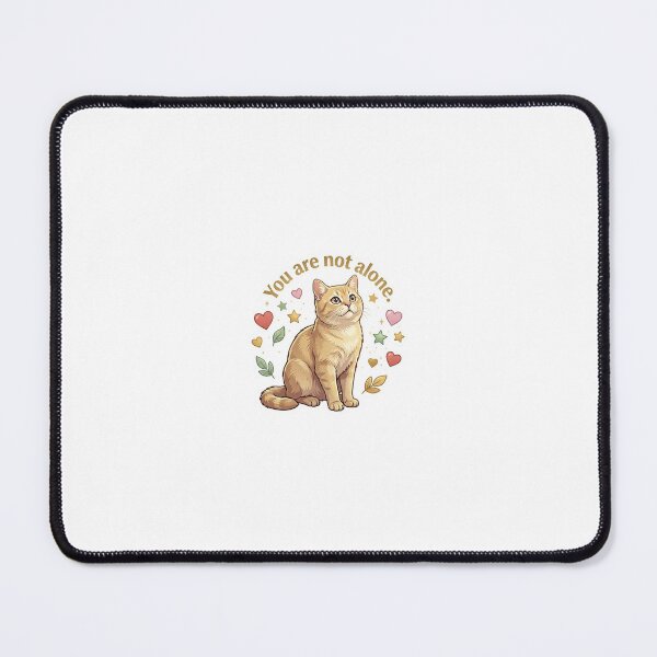 Item preview, You are not alone emotional cat sticker designed and sold by wildbest.