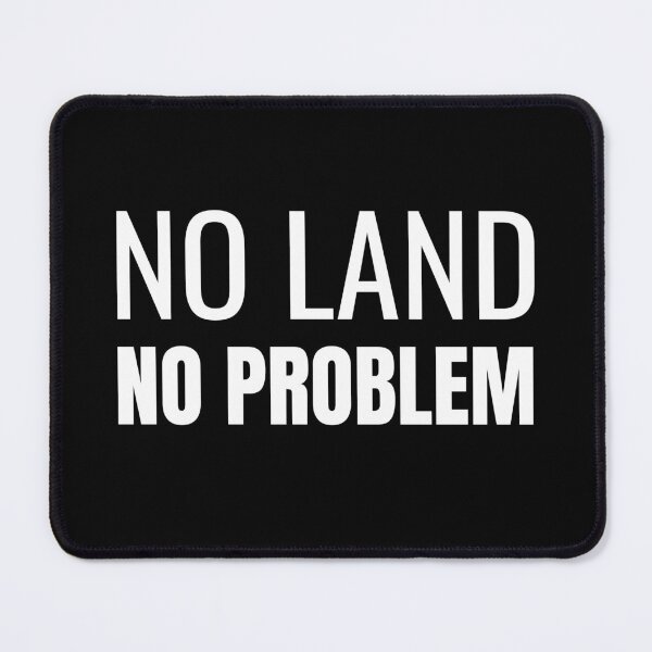 Item preview, No Land No Problem (White) designed and sold by ShipCrewNation.