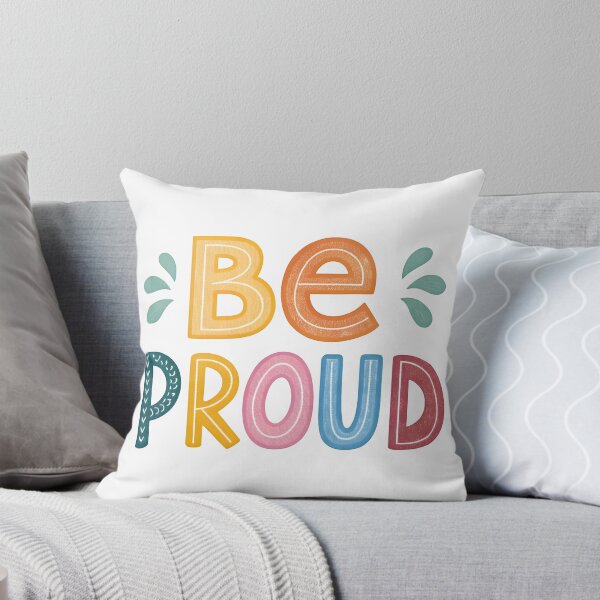Item preview, Be proud designed and sold by nimmitrends.