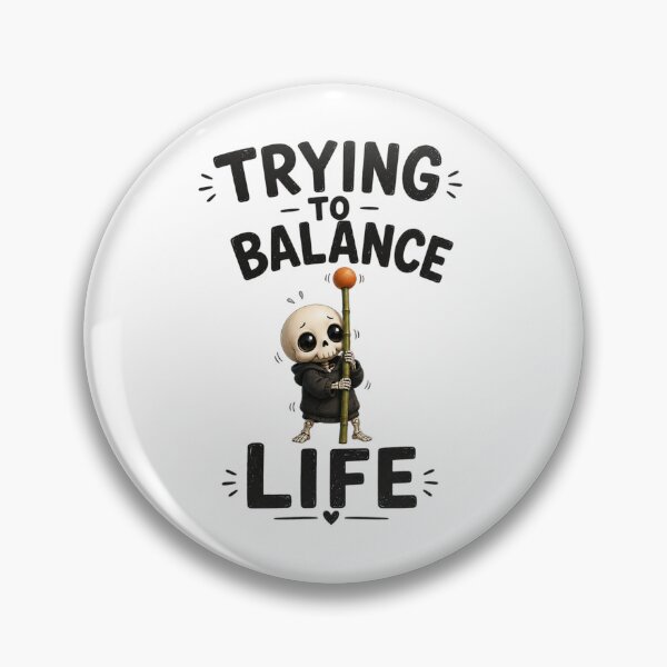 Item preview, Trying to Balance Life: Cute Tired Skeleton Staff Balancing Act designed and sold by LOLKart.