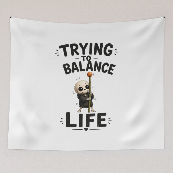 Item preview, Trying to Balance Life: Cute Tired Skeleton Staff Balancing Act designed and sold by LOLKart.