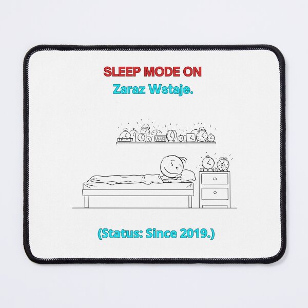 Item preview, White SLEEP MODE ON Zaraz Wstaje - Funny Polinglish Polish Humor Alarm Clock Gift designed and sold by VibePolinglish.