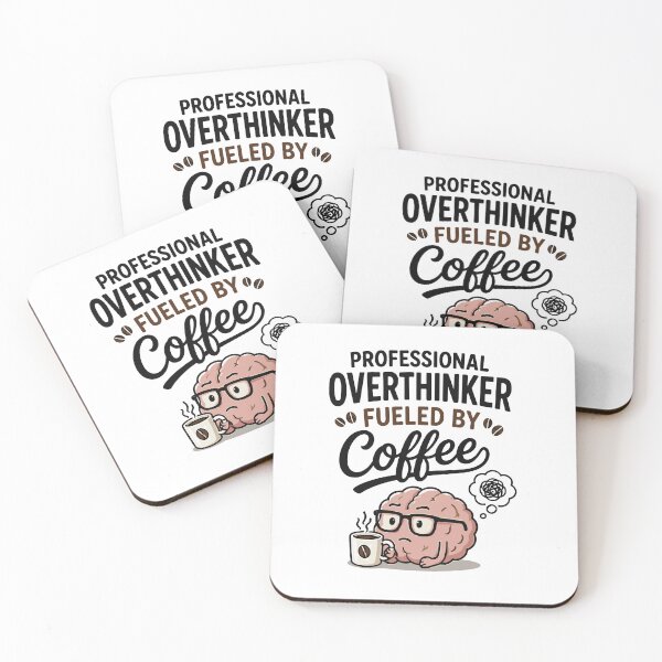 Item preview, Professional Overthinker Fueled by Coffee designed and sold by Gift Phrase Studio.