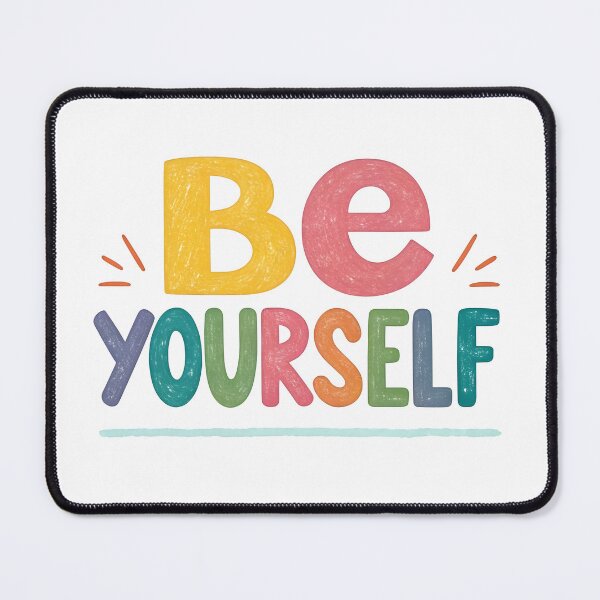 Item preview, Be yourself designed and sold by nimmitrends.