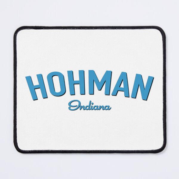 Item preview, Hohman Indiana designed and sold by Normbot2000.