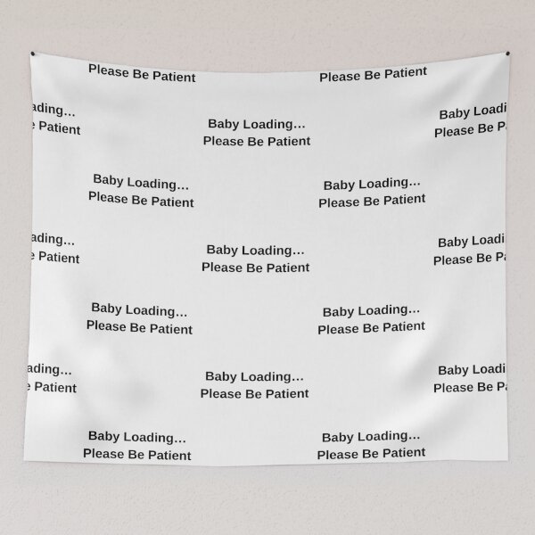 Item preview, Baby Loading Please Be Patient – Funny Pregnancy Announcement Design designed and sold by Byarasstudio.