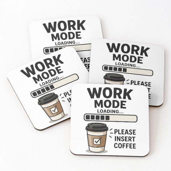Item preview, Work Mode Loading Please Insert Coffee designed and sold by Gift Phrase Studio.
