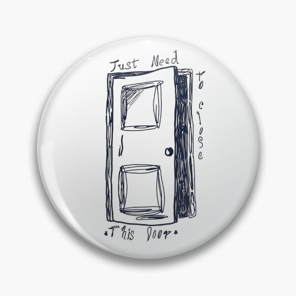 Item preview, Just need to close this door Conan Gray designed and sold by DhriegoStudio.
