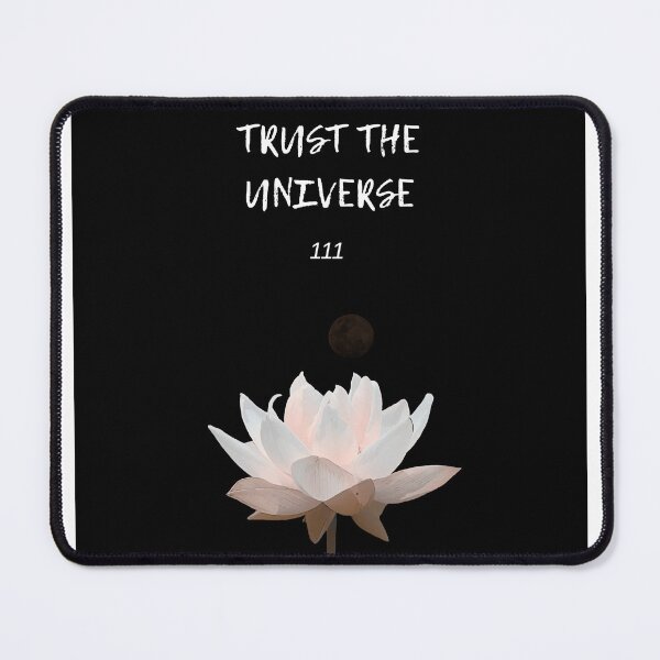 Item preview, Trust the universe lotus 111 designed and sold by SimpleDesign111.