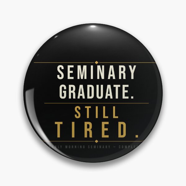 Item preview, Seminary Graduate Still Tired LDS Shirt | Funny Church Youth Tee | LDS Seminary Humor | Dark Shirt Edition designed and sold by Willow Place Design.