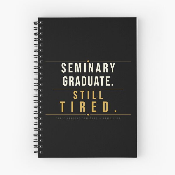 Item preview, Seminary Graduate Still Tired LDS Shirt | Funny Church Youth Tee | LDS Seminary Humor | Dark Shirt Edition designed and sold by Willow Place Design.