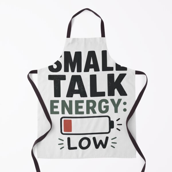 Item preview, Small Talk Energy Low Funny designed and sold by PINK FREE.