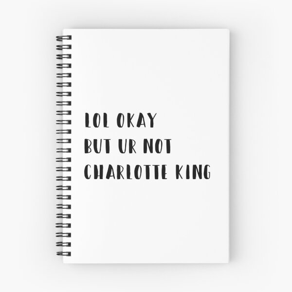 Item preview, lol okay but ur not Charlotte king designed and sold by brucebeourhero.