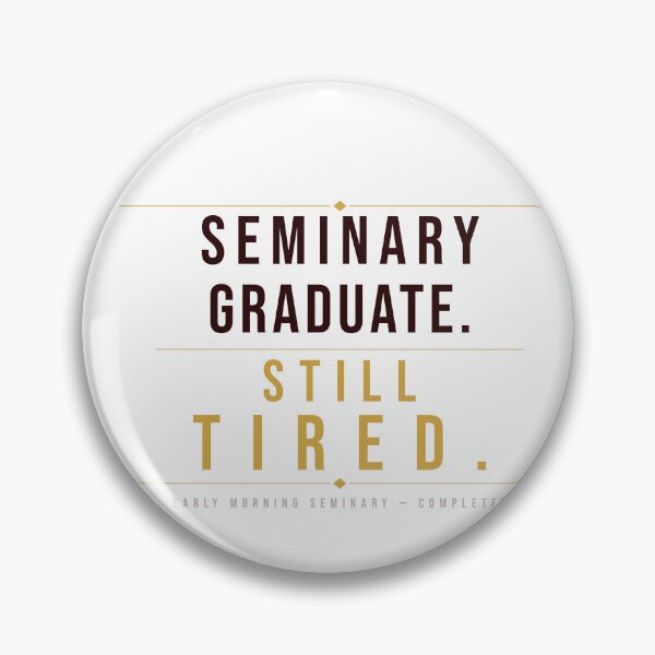 Item preview, Seminary Graduate Still Tired LDS Shirt | Funny Church Youth Tee | LDS Seminary Humor | Light Shirt Edition designed and sold by Willow Place Design.