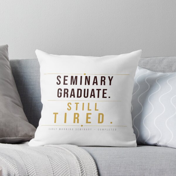 Item preview, Seminary Graduate Still Tired LDS Shirt | Funny Church Youth Tee | LDS Seminary Humor | Light Shirt Edition designed and sold by Willow Place Design.