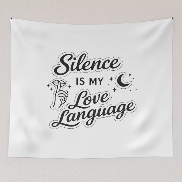 Item preview, Silence Is My Love Language – Introvert Aesthetic Design designed and sold by blankTeeShirt.