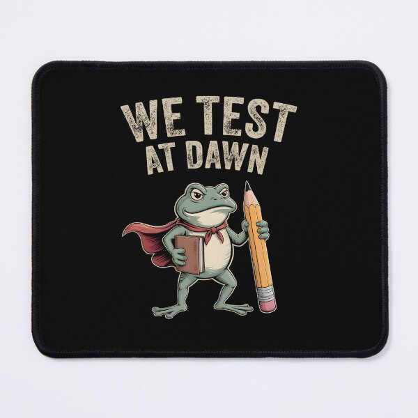 Item preview, We Test At Dawn Funny Frog Academic Hero designed and sold by PrintAtelier.