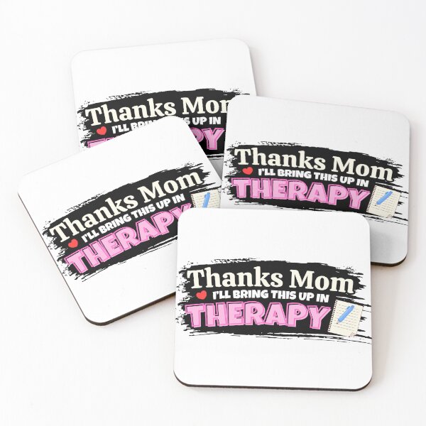 Item preview, Thanks Mom I'll Bring This Up In Therapy Funny Sarcastic Mommy Issues designed and sold by Fitswear.